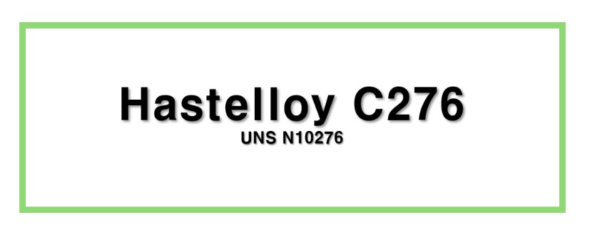 Hastelloy C276ㅣUNS N10276