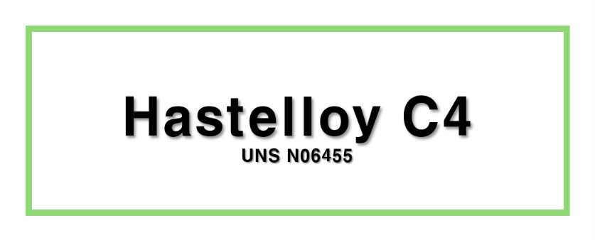 Hastelloy C4ㅣUNS N06455