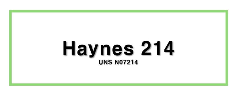 Haynes 214ㅣUNS N07214