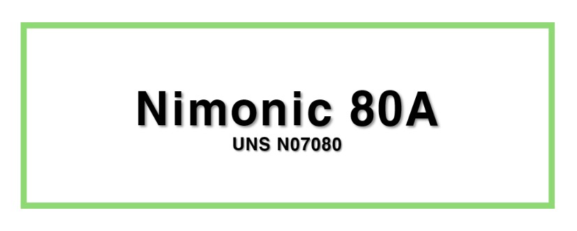 Nimonic 80AㅣUNS N07080