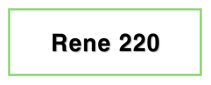 Rene 220