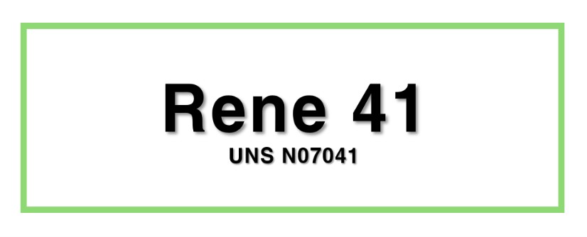 Rene 41ㅣUNS N07041