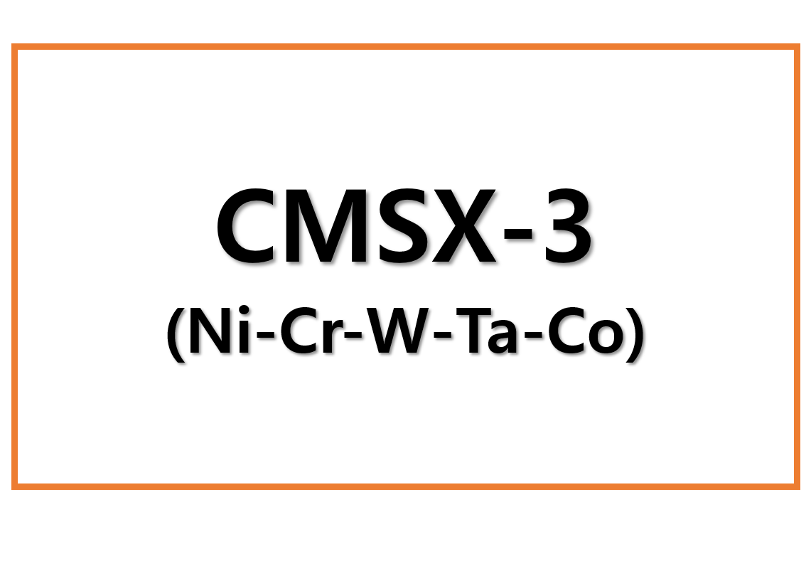 CMSX-3(Ni-Cr-W-Ta-Co)