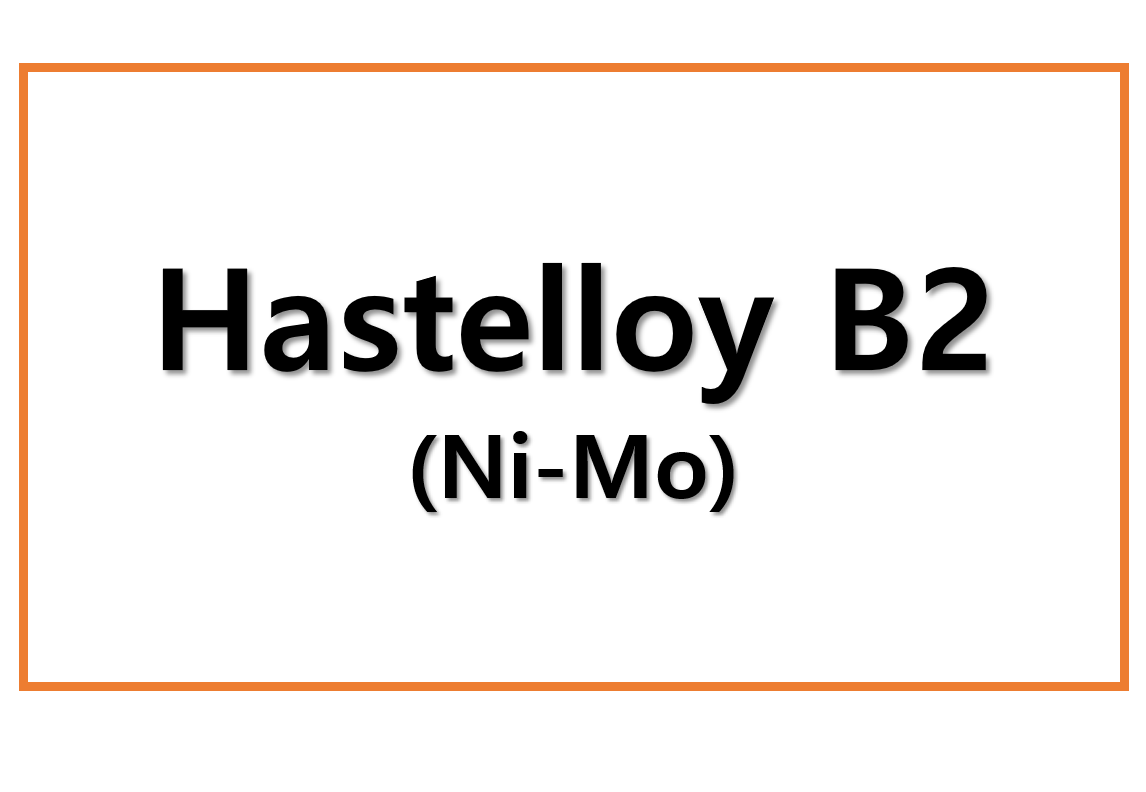 Hastelloy B2(Ni-Mo)