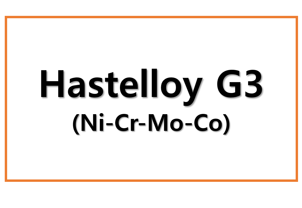 Hastelloy G3(Ni-Cr-Mo-Co)