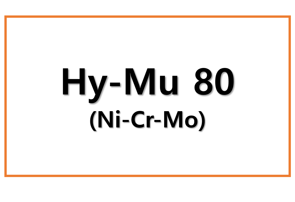 Hy-Mu 80(Ni-Cr-Mo)