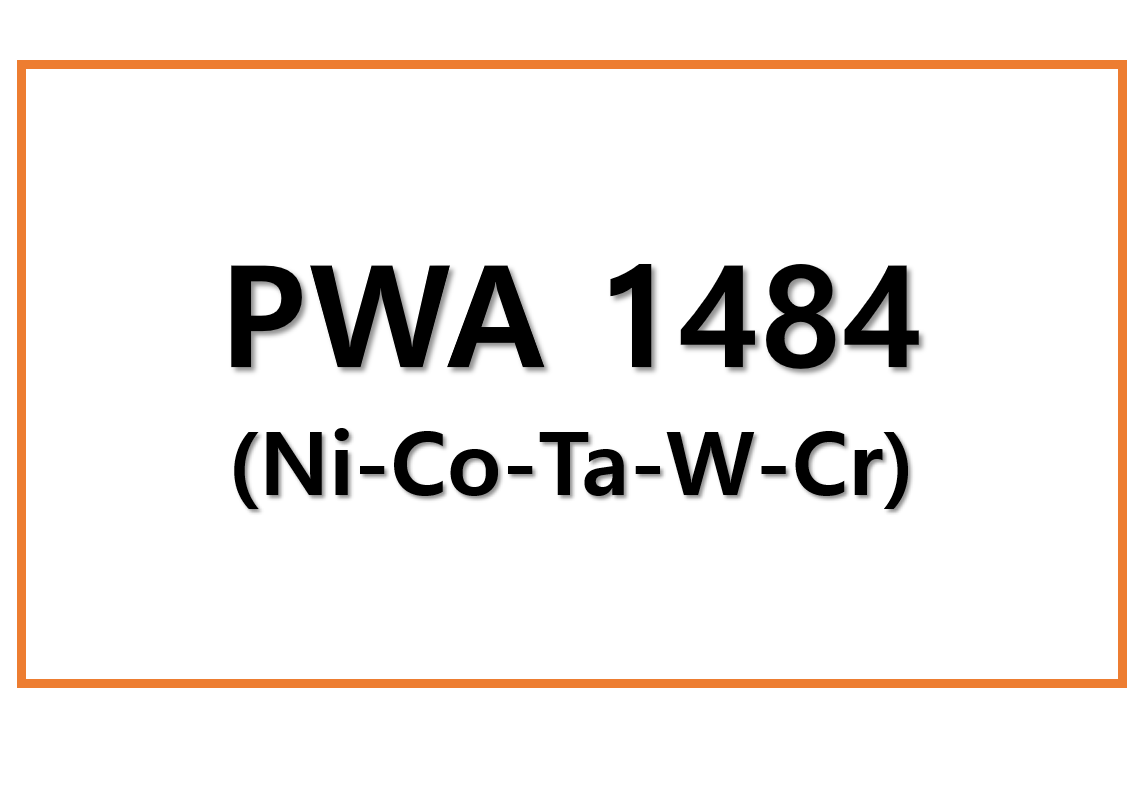 PWA 1484(Ni-Co-Ta-W-Cr)