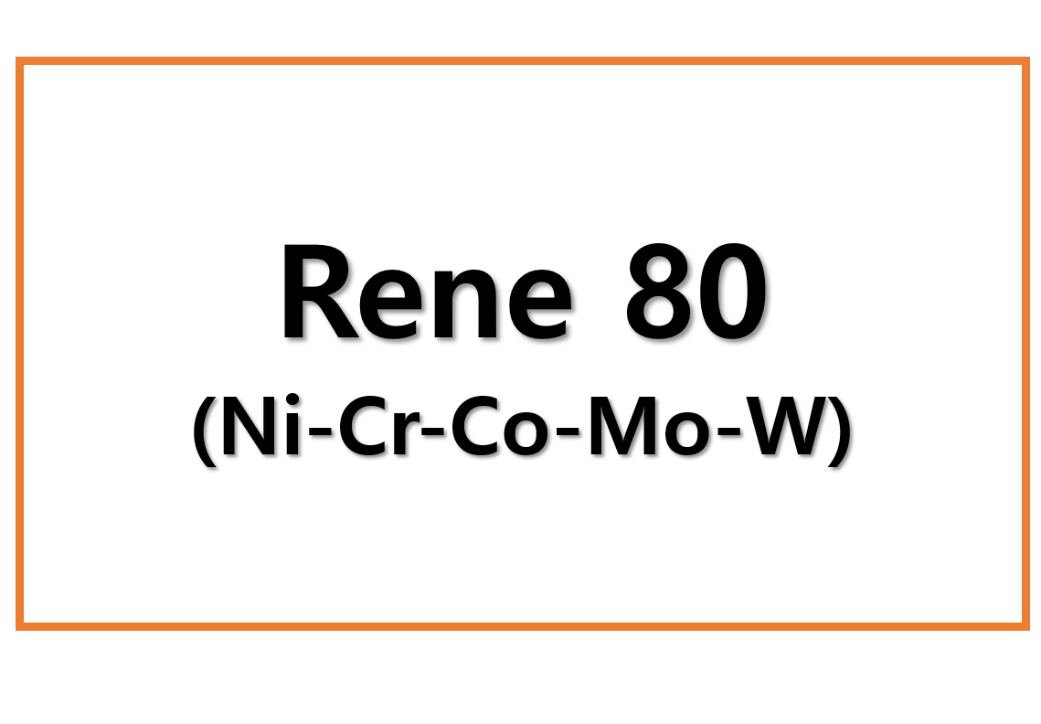 Rene 80(Ni-Cr-Co-Mo-W)