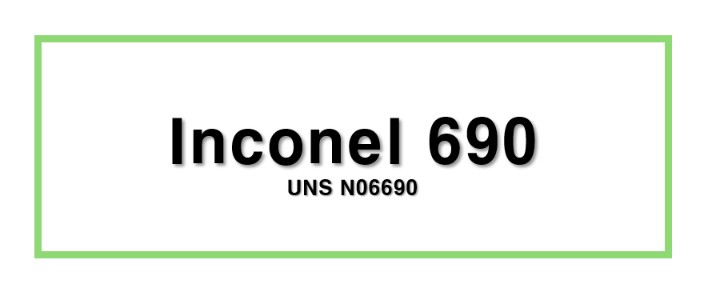 Inconel 690ㅣUNS N06690