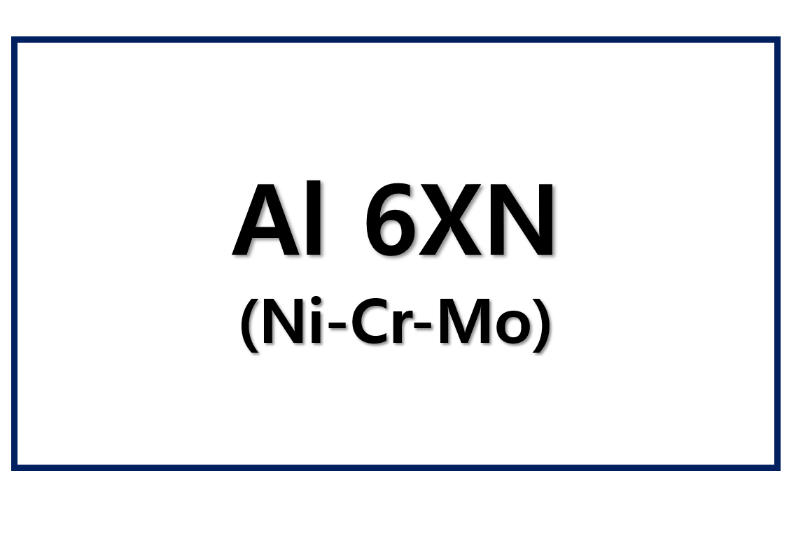 Al 6XN(Ni-Cr-Mo)