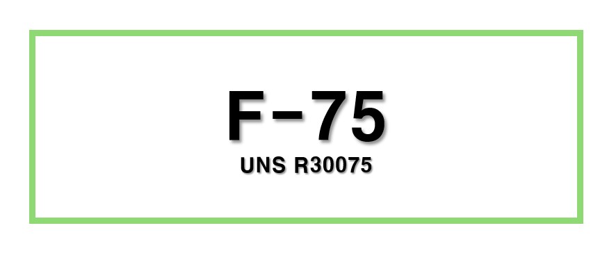 F-75ㅣUNS R30075