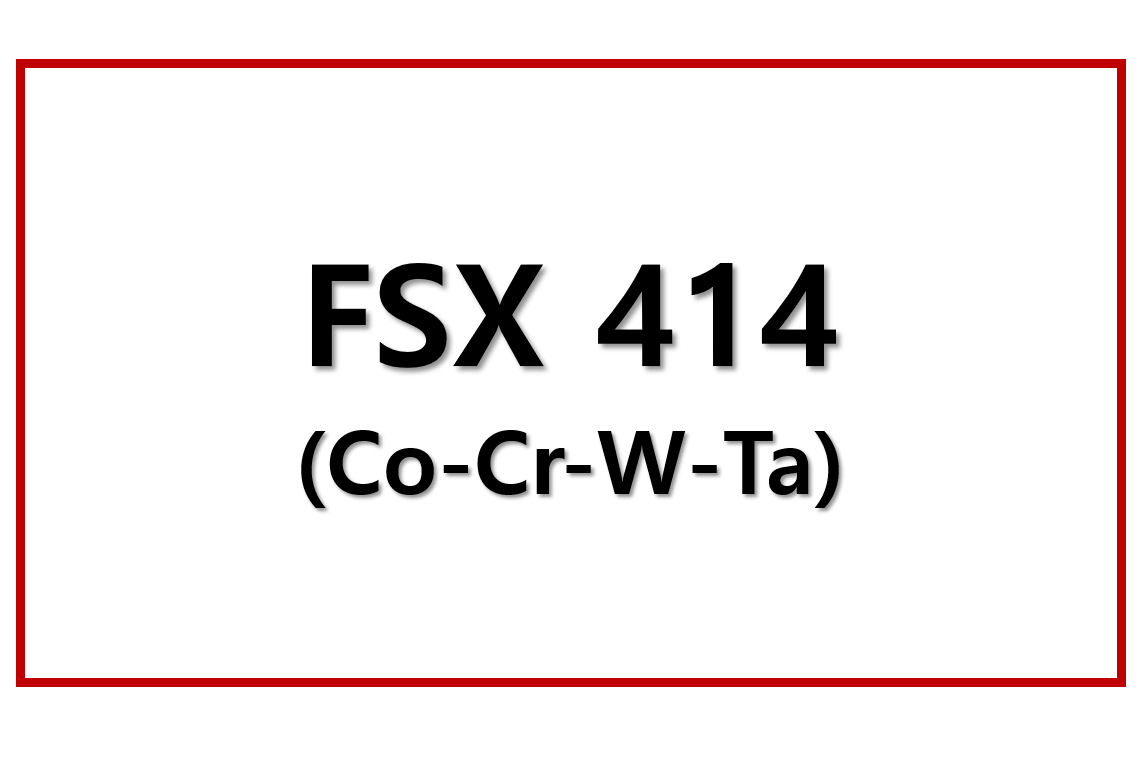 FSX-414(Co-Cr-W-Ta)