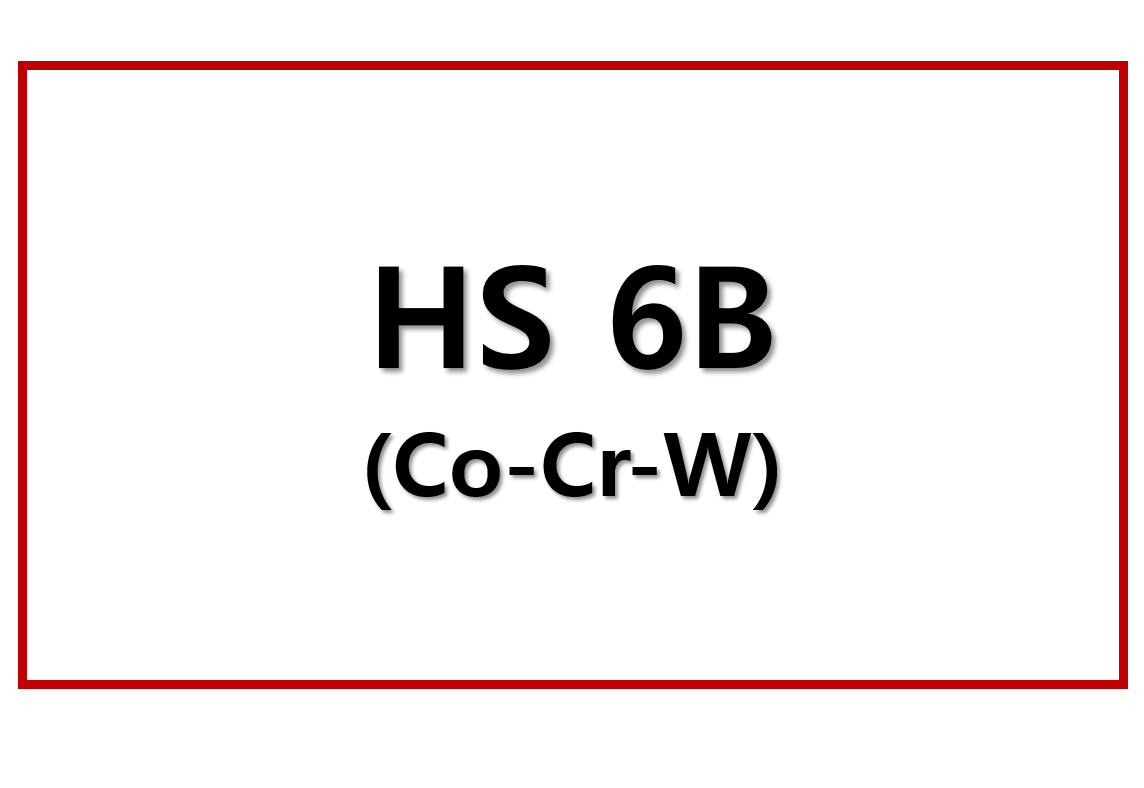 HS 6B(Co-Cr-W)