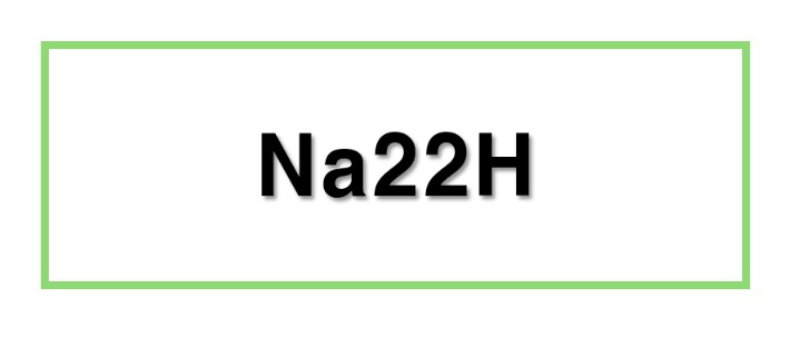 Na22H