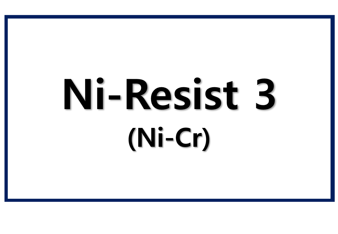 Ni-Resist 3(Ni-Cr)