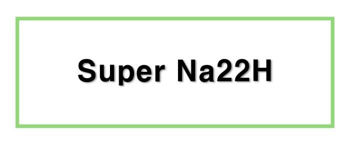 Super Na22H