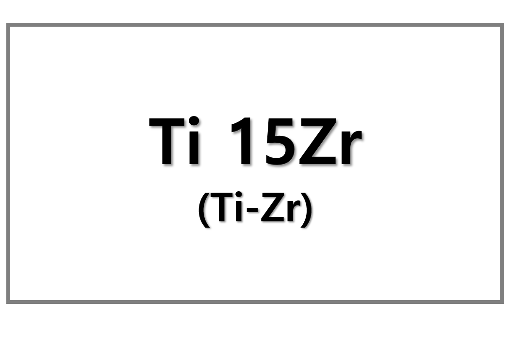 Ti 15Zr(Ti-Zr)