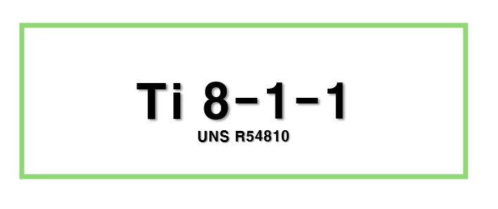 Ti 8-1-1ㅣUNS R54810