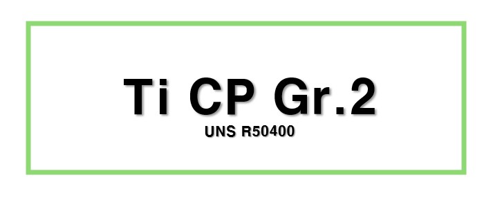 Ti CP Gr.2ㅣUNS R50400