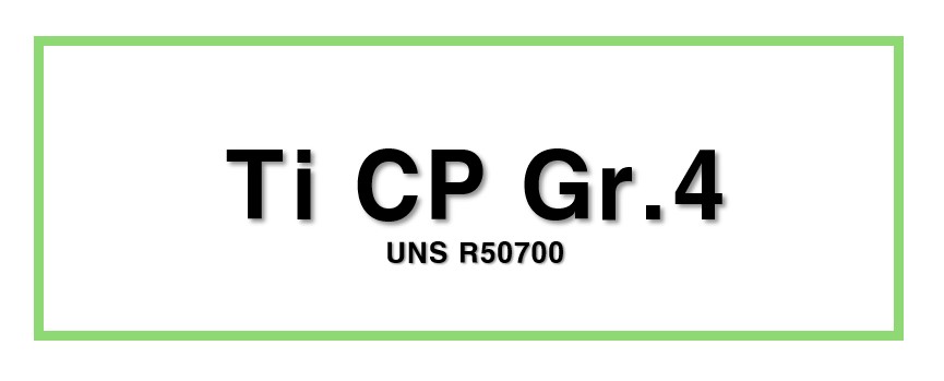 Ti CP Gr.4ㅣUNS R50700