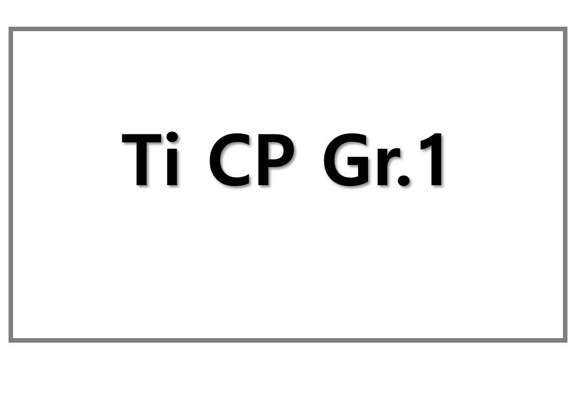 Ti CP Gr.1