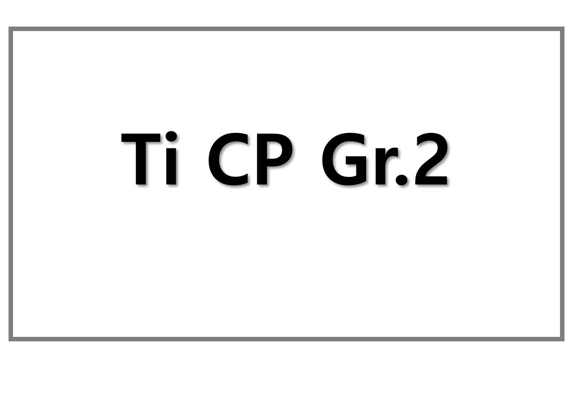 Ti CP Gr.2