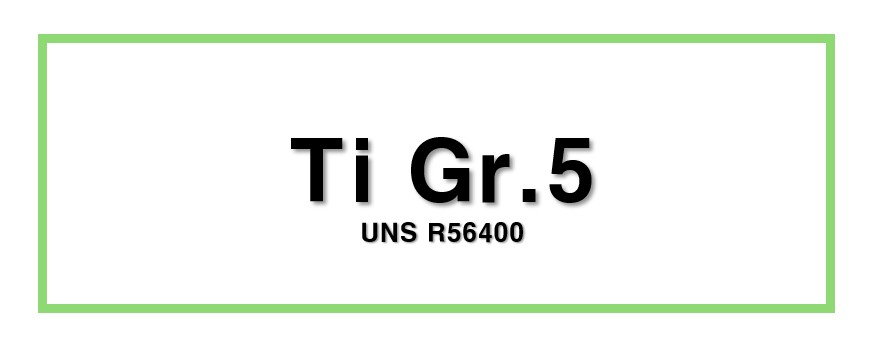 Ti Gr.5ㅣUNS R56400