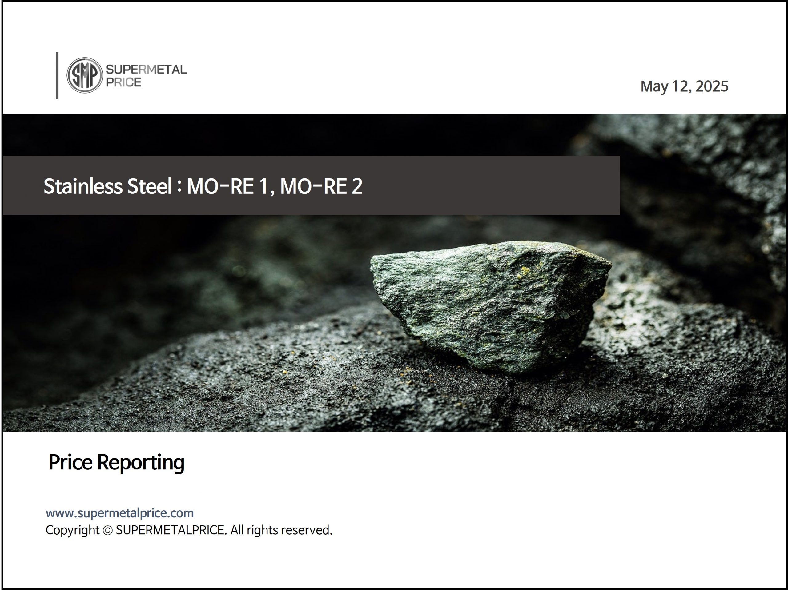 [Price Reporting] Stainless Steel : MO-RE 1, MO-RE 2