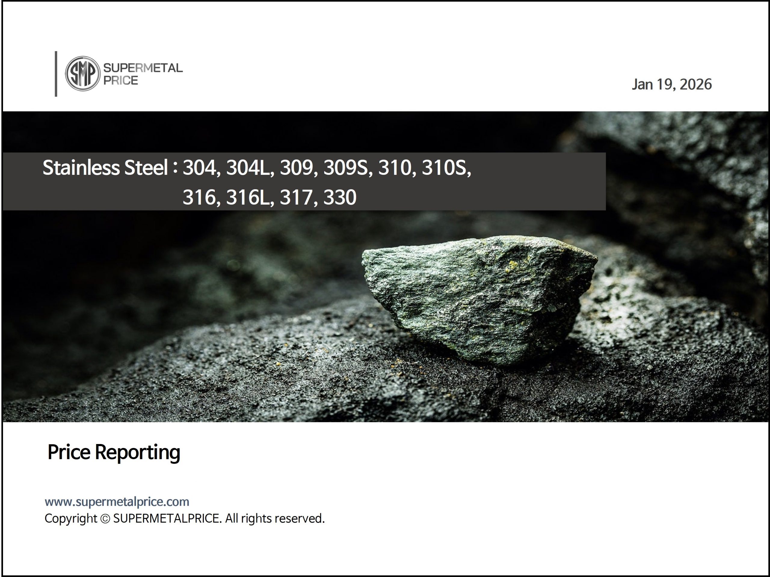 [Price Reporting] Stainless Steel : 304, 304L, 309, 309S, 310, 310S, 316, 316L, 317, 330