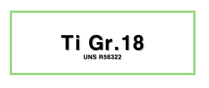 Ti Gr.18ㅣUNS R56322