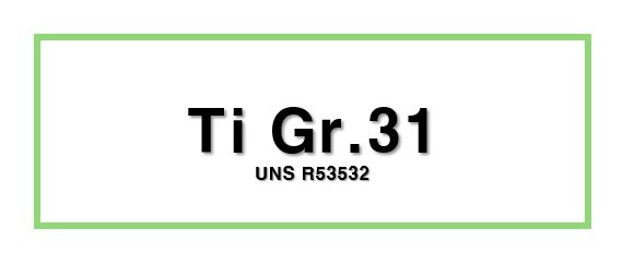 Ti Gr.31ㅣUNS R53532