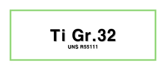 Ti Gr.32ㅣUNS R55111