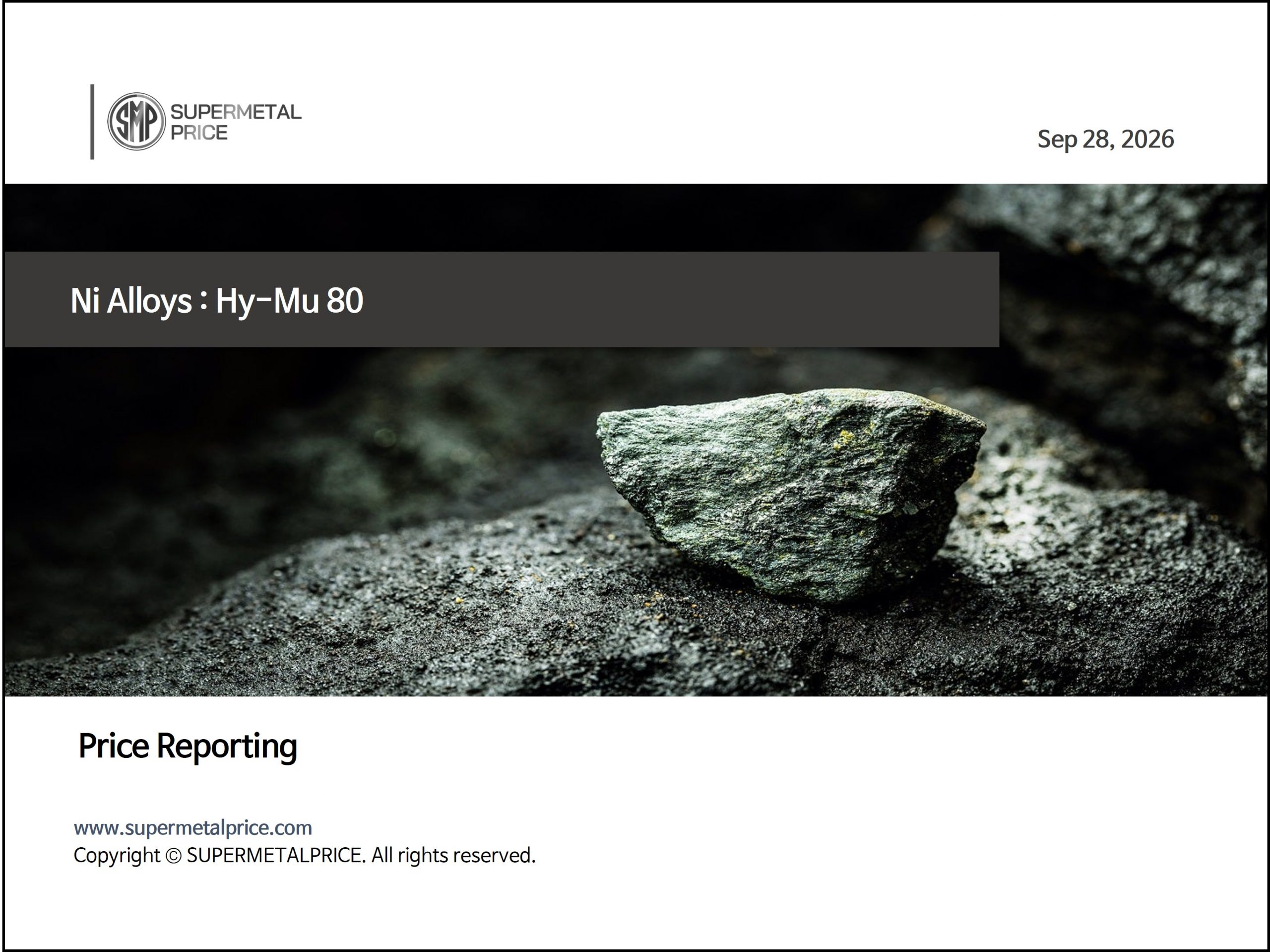 [Price Reporting] Ni Alloys : Hy-Mu 80 – Week of September 21-25, 2026